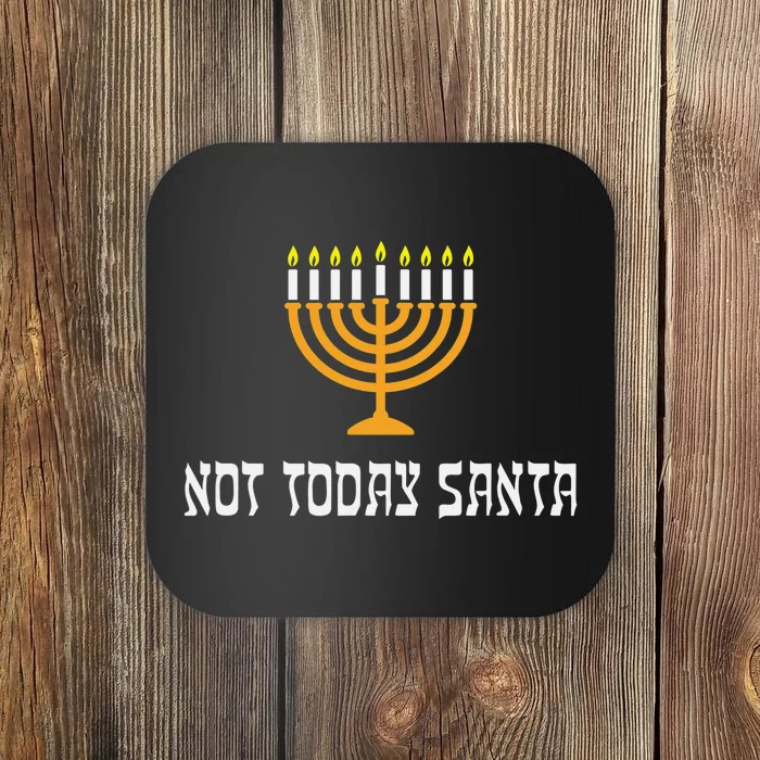 Not Today Santa Menorah Funny Jewish Hanukkah Coaster