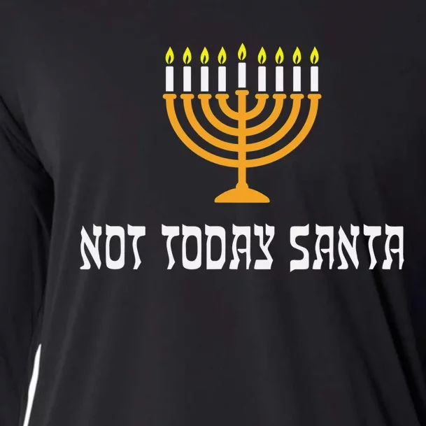 Not Today Santa Menorah Funny Jewish Hanukkah Cooling Performance Long Sleeve Crew