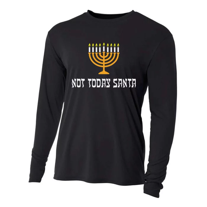 Not Today Santa Menorah Funny Jewish Hanukkah Cooling Performance Long Sleeve Crew