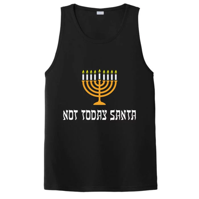 Not Today Santa Menorah Funny Jewish Hanukkah Performance Tank