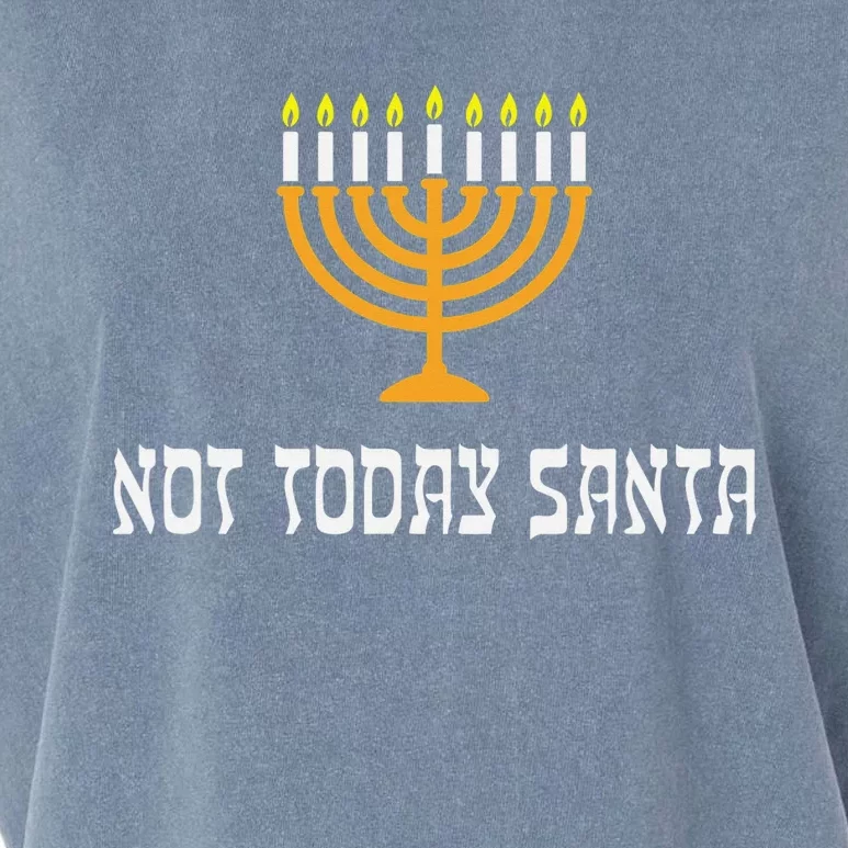 Not Today Santa Menorah Funny Jewish Hanukkah Garment-Dyed Women's Muscle Tee