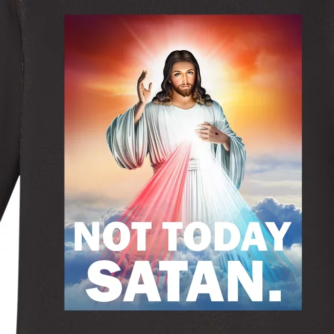 Not Today Satan Jesus Christ Christian Christianity Catholic Baby Long Sleeve Bodysuit