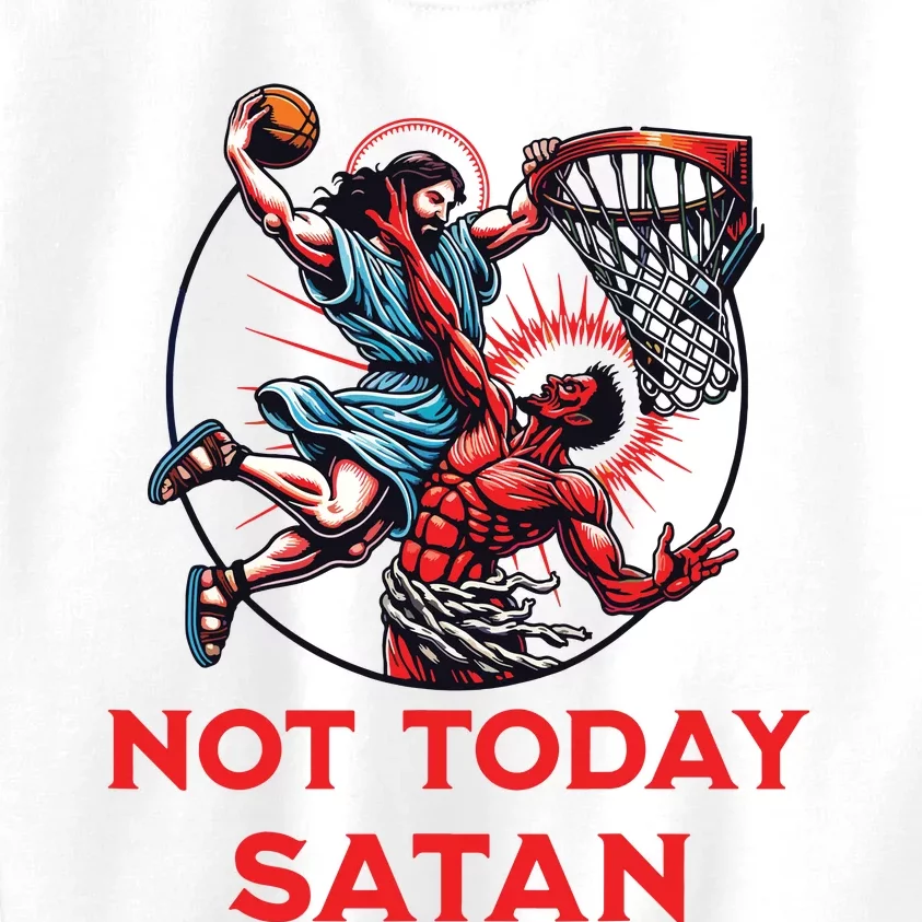 Not Today Satan Basketball Kids Sweatshirt