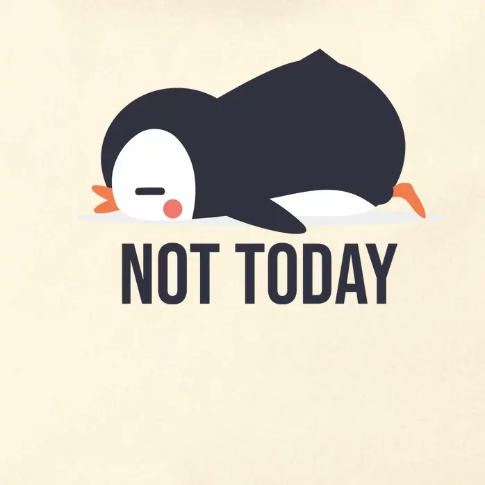 Not Today Seabird Funny Cute Zip Tote Bag