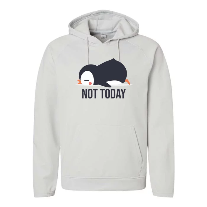 Not Today Seabird Funny Cute Performance Fleece Hoodie