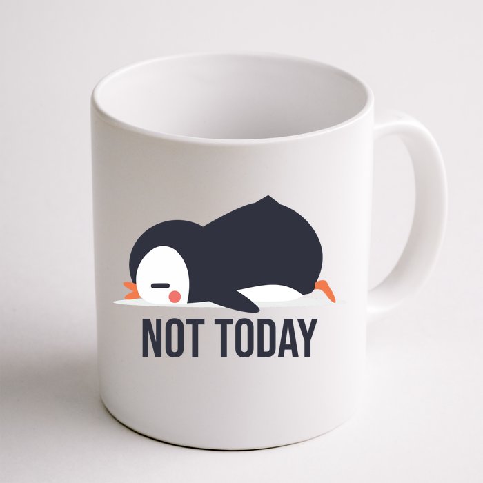 Not Today Seabird Funny Cute Front & Back Coffee Mug