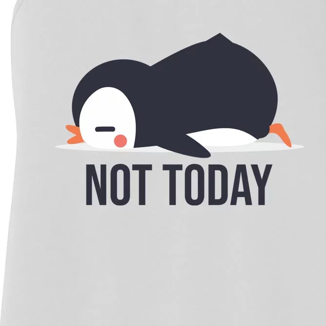 Not Today Seabird Funny Cute Women's Racerback Tank