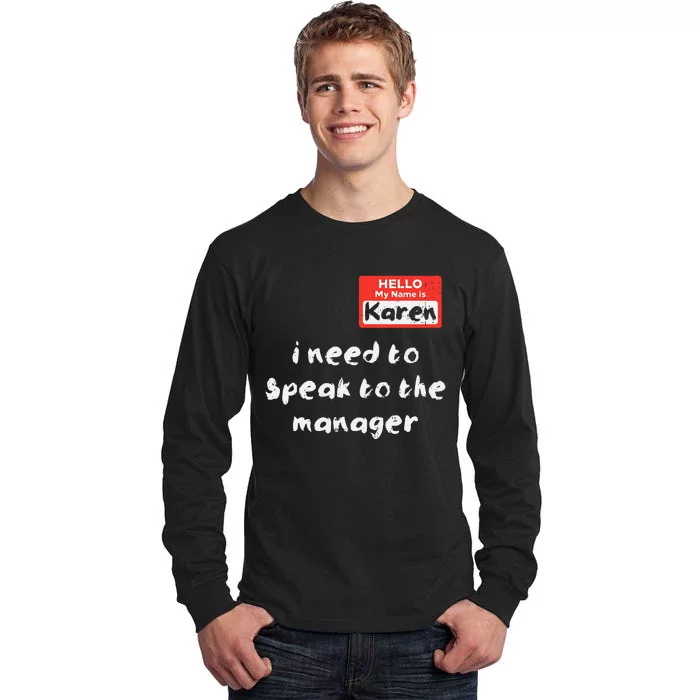 Need To Speak Manager Karen Halloween Funny Meme Women Tall Long Sleeve T-Shirt