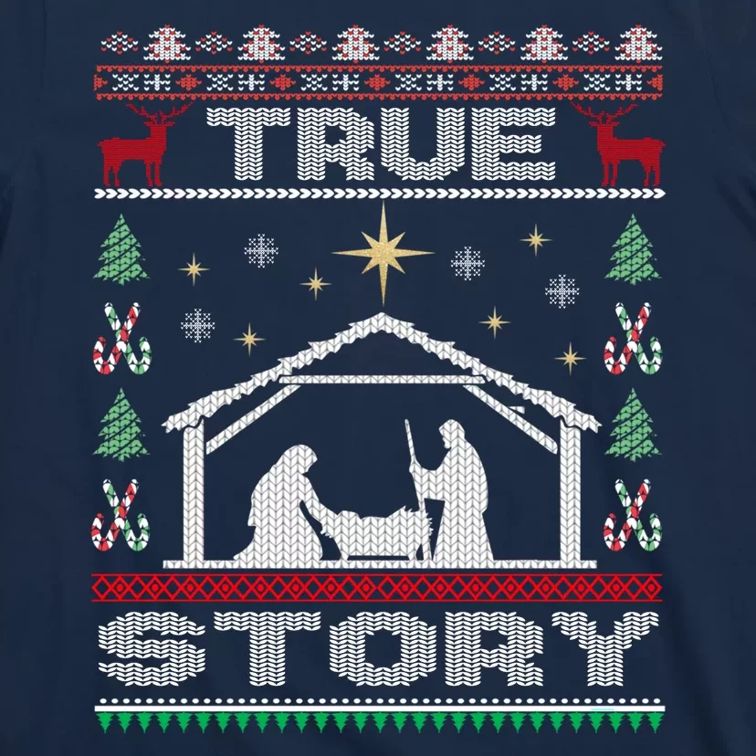 Nativity True Story Christmas T-Shirt