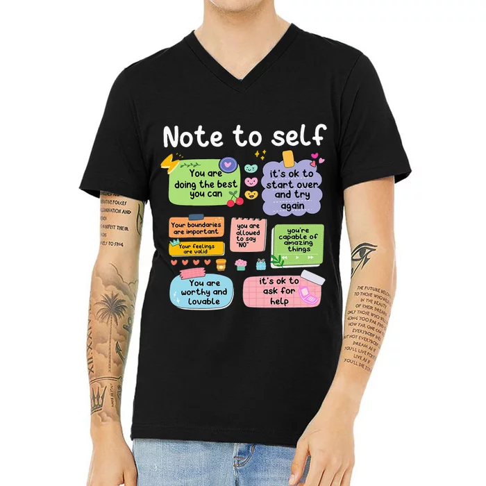 Note To Self Positive Energy Encouragement Design Print V-Neck T-Shirt