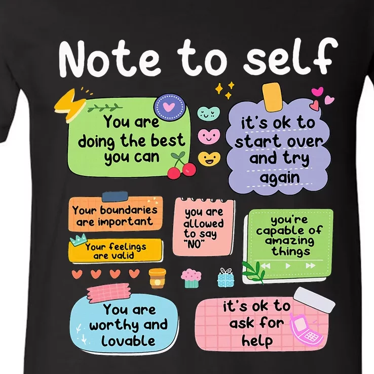 Note To Self Positive Energy Encouragement Design Print V-Neck T-Shirt