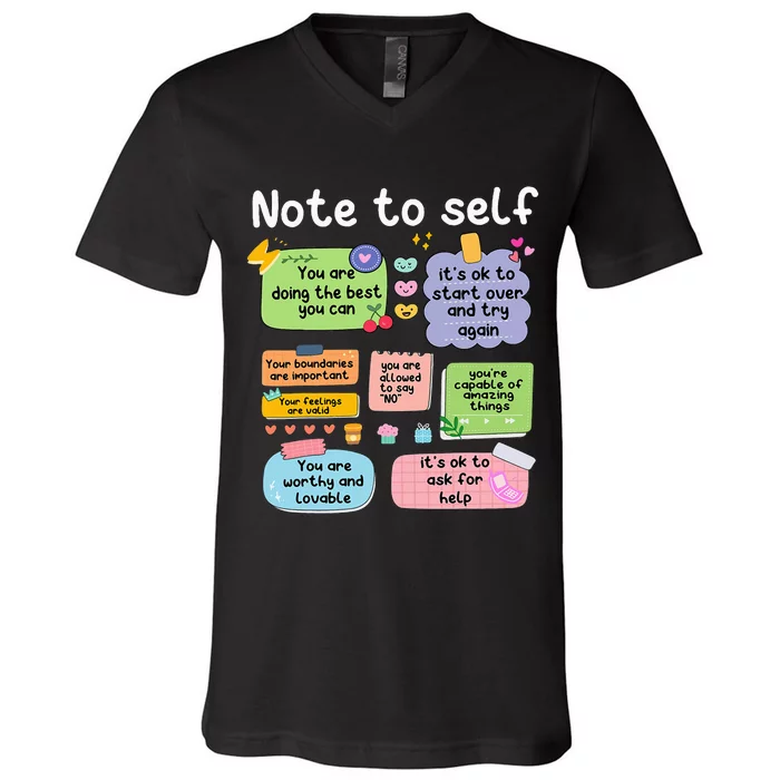 Note To Self Positive Energy Encouragement Design Print V-Neck T-Shirt