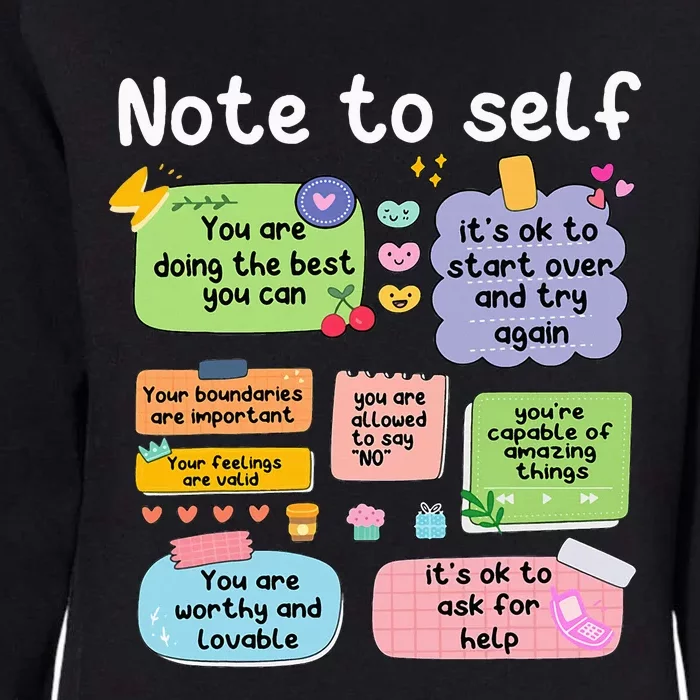 Note To Self Positive Energy Encouragement Design Print Womens California Wash Sweatshirt