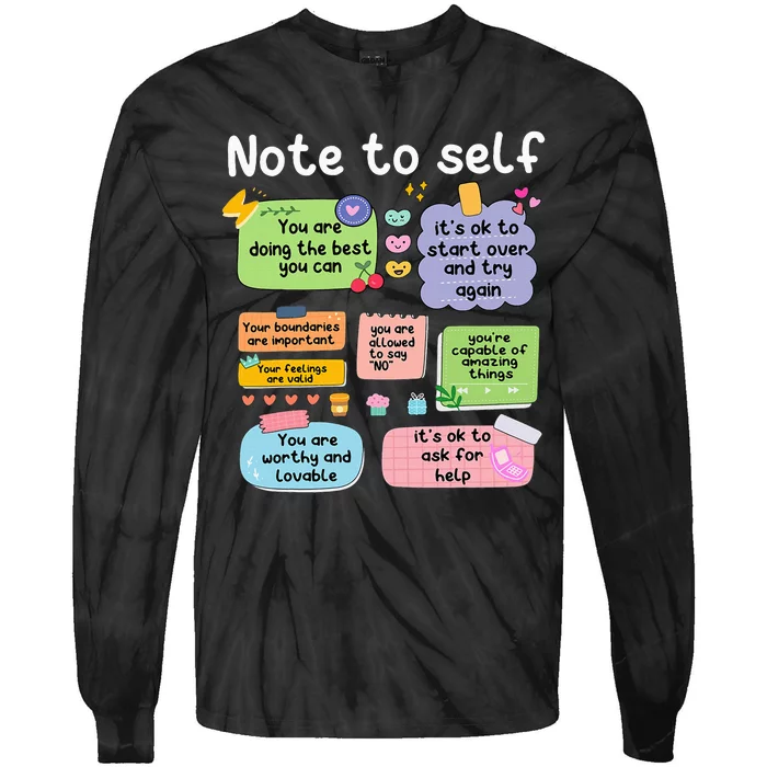 Note To Self Positive Energy Encouragement Design Print Tie-Dye Long Sleeve Shirt