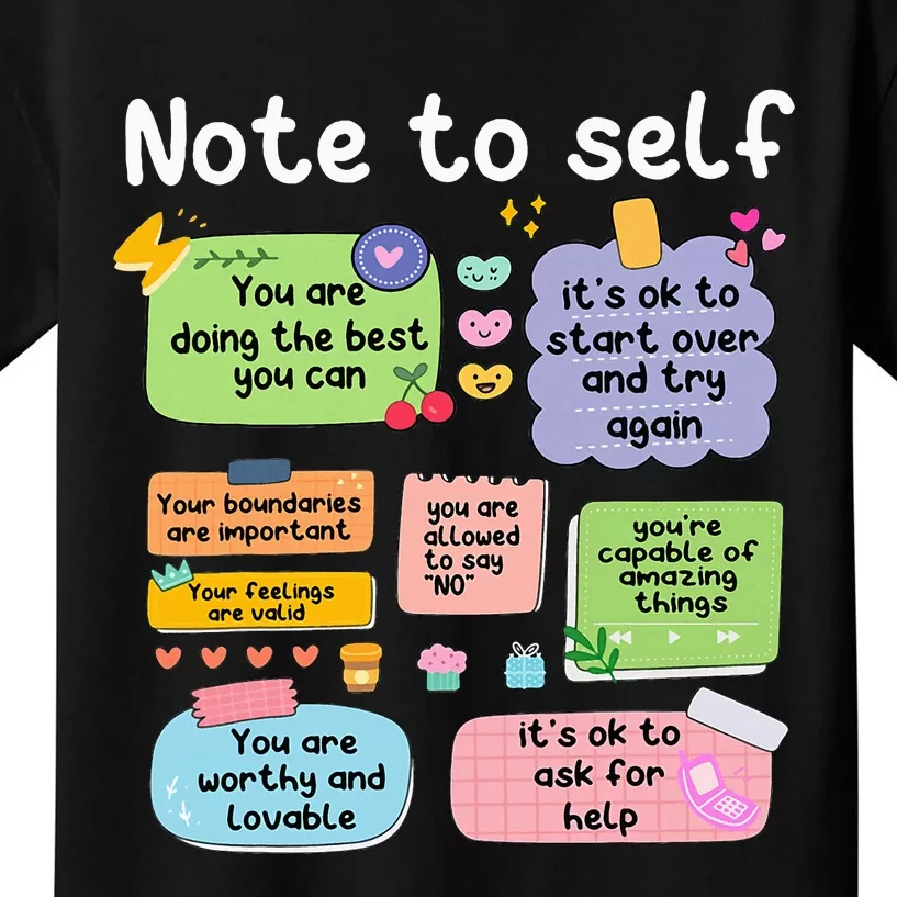 Note To Self Positive Energy Encouragement Design Print Kids T-Shirt