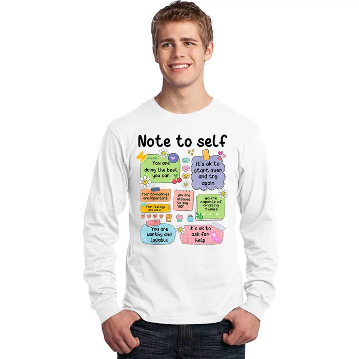 Note To Self Mental Health Matter Motivational Tall Long Sleeve T-Shirt