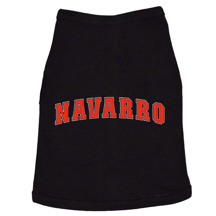 Navarro Texas Tx College Style Red Text Navarro Doggie Tank