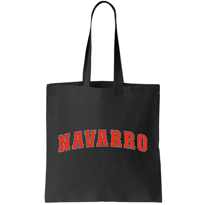 Navarro Texas Tx College Style Red Text Navarro Tote Bag