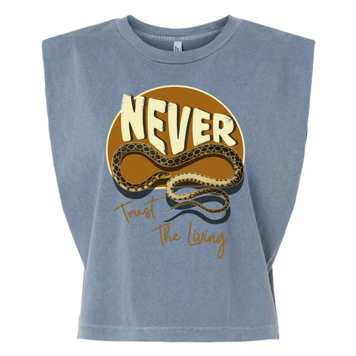 Never Trust The Living Garment-Dyed Women's Muscle Tee