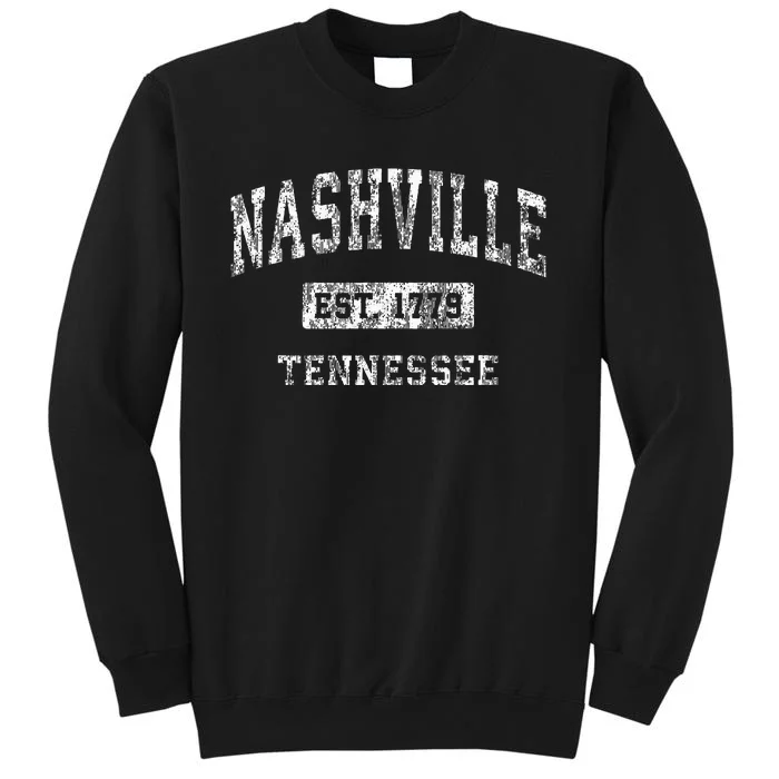 Nashville Tennessee Tn Vintage Established Sports Tall Sweatshirt