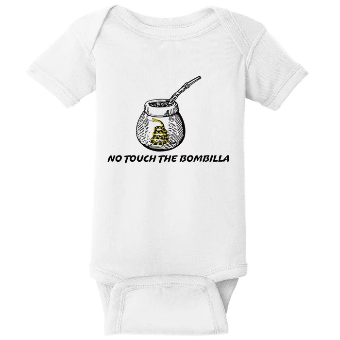 No Touch The Bombilla Baby Bodysuit