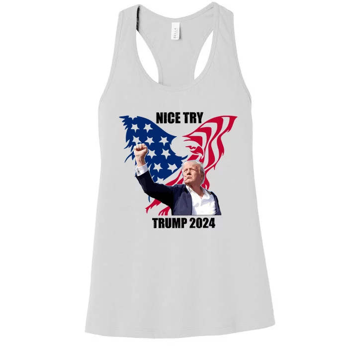 Nice Try Trump 2024 Women's Racerback Tank