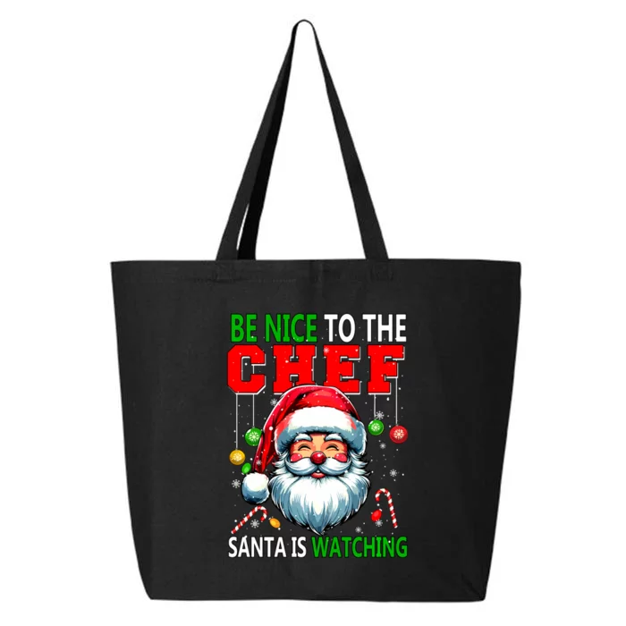 Nice To The Chef Santa Is Watching Funny Joke Xmas 25L Jumbo Tote