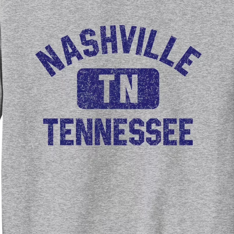 Nashville TN Tennessee Gym Style Distressed Navy Blue Print Tall Sweatshirt