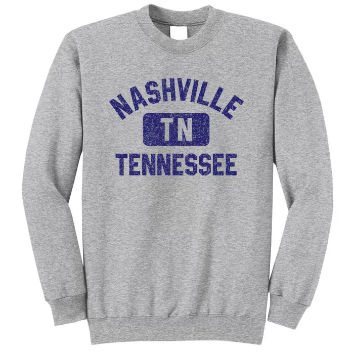 Nashville TN Tennessee Gym Style Distressed Navy Blue Print Tall Sweatshirt