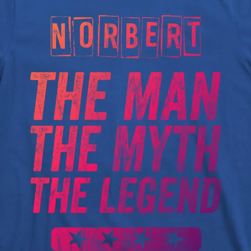 Norbert The The Myth The Legend First Name Norbert Gift T-Shirt