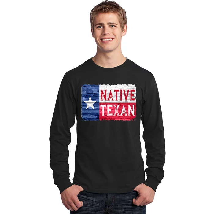 Native Texan Texas Lone Star State Flag Long Sleeve Shirt