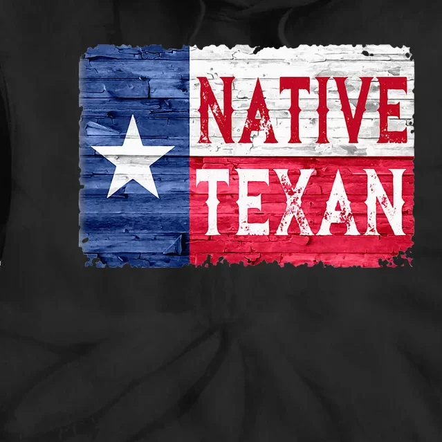 Native Texan Texas Lone Star State Flag Tie Dye Hoodie