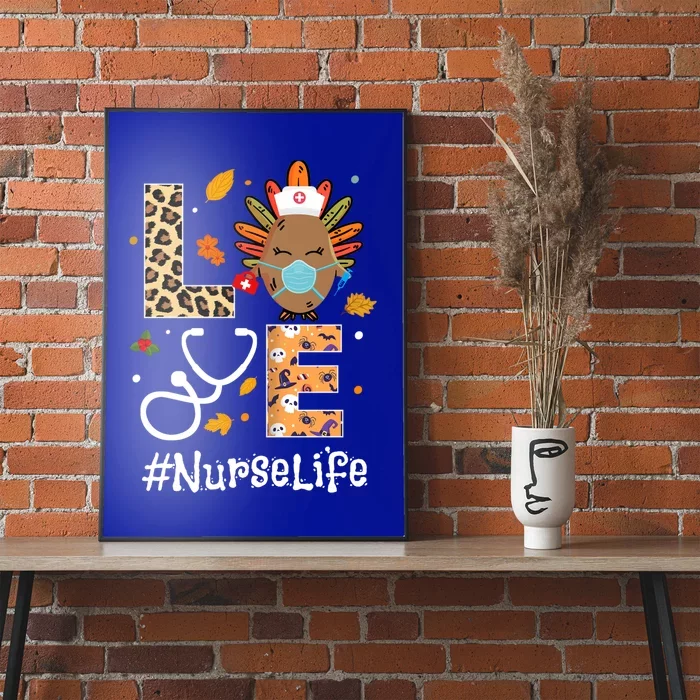 Nurse Thanksgiving Turkey Wear Mask Love Nurse Life Leopard Gift Poster