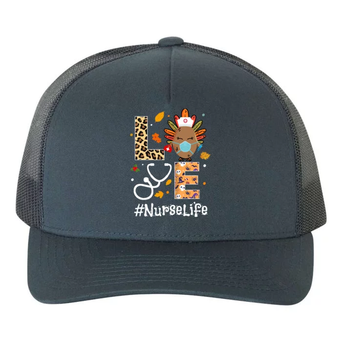 Nurse Thanksgiving Turkey Wear Mask Love Nurse Life Leopard Gift Yupoong Adult 5-Panel Trucker Hat