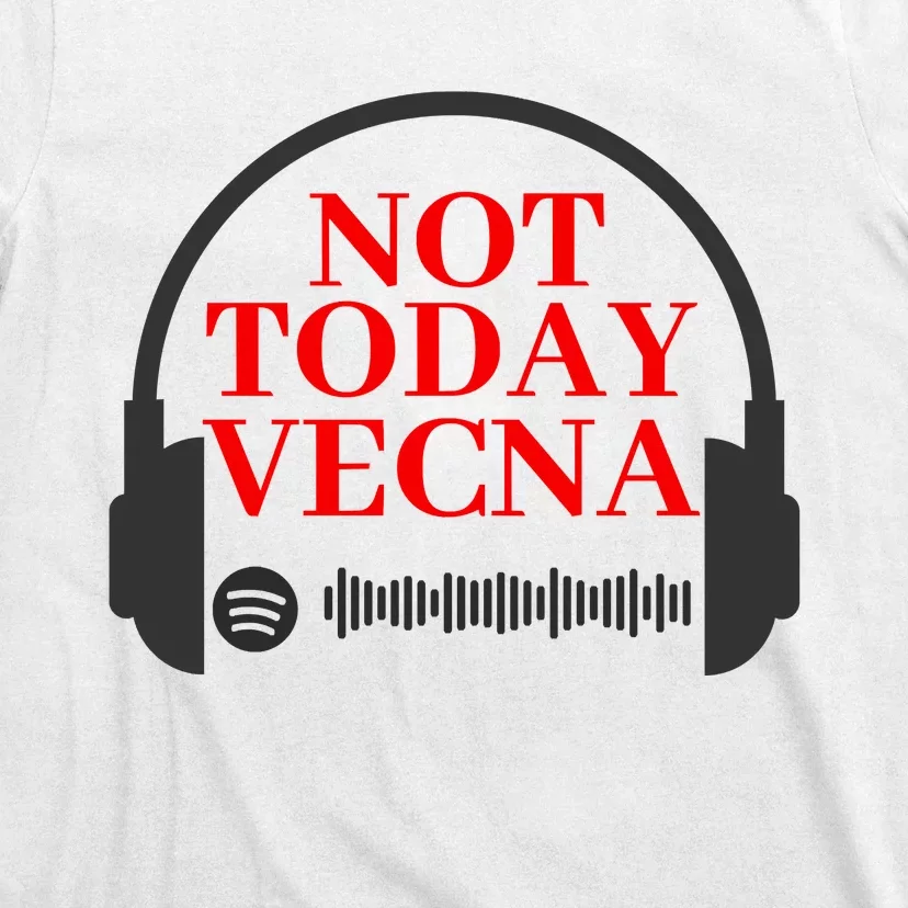 Not Today Vecna Shirt , Not Today , Vecna T-Shirt