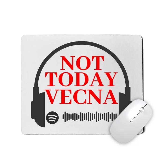 Not Today Vecna Shirt , Not Today , Vecna Mousepad