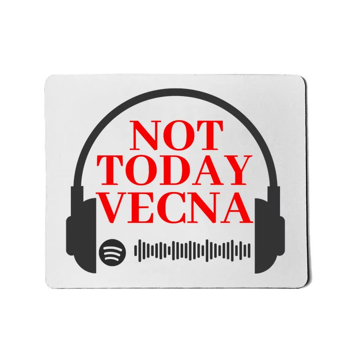 Not Today Vecna Shirt , Not Today , Vecna Mousepad