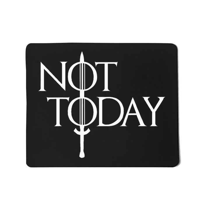 Not Today Vintage Cosplay Mousepad