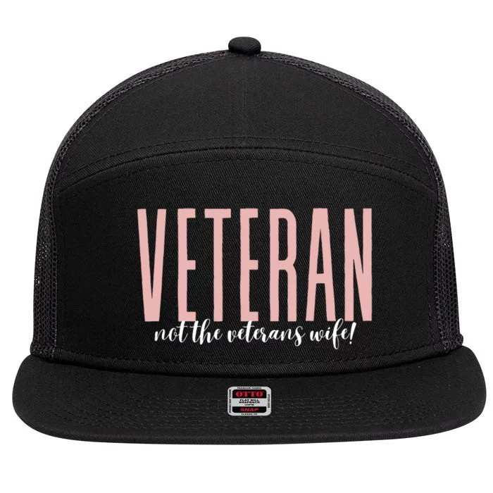 Not The Veterans Wife 7 Panel Mesh Trucker Snapback Hat