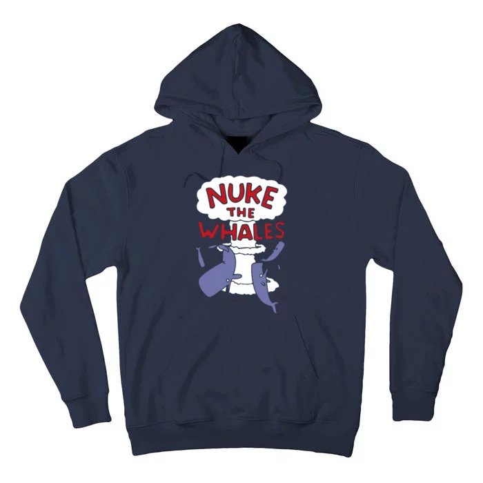 Nuke The Whales Funny Tall Hoodie