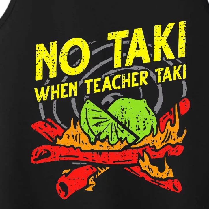 No Taki When Teacher Taki Performance Tank