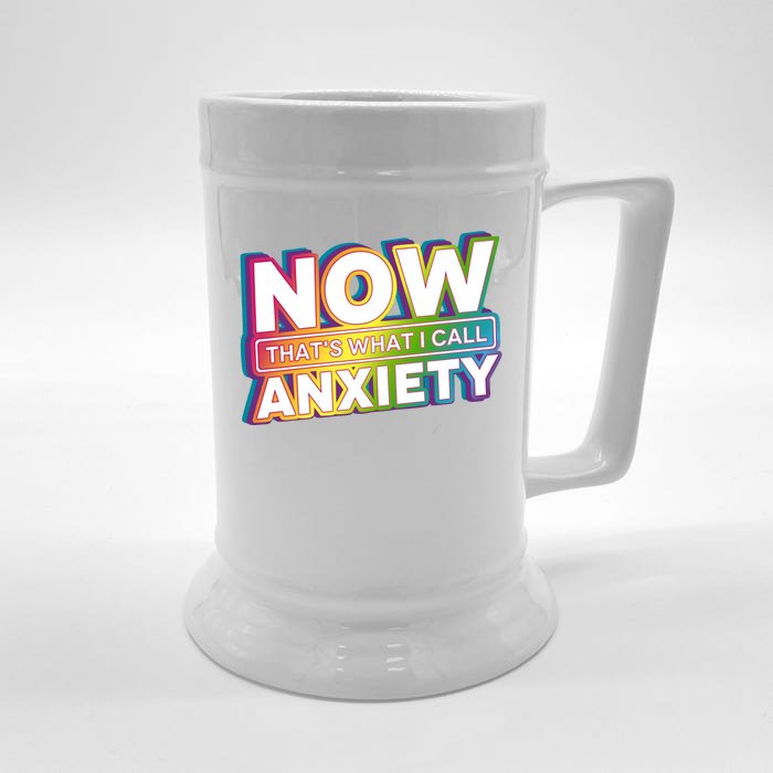 Now Thats What I Call Anxiety Funny Parody Front & Back Beer Stein