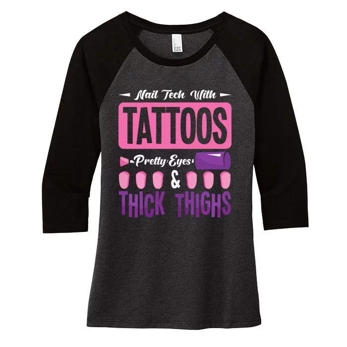 Nail Tech With Tattoos Pretty Nail Technician Nail Polish Women's Tri-Blend 3/4-Sleeve Raglan Shirt