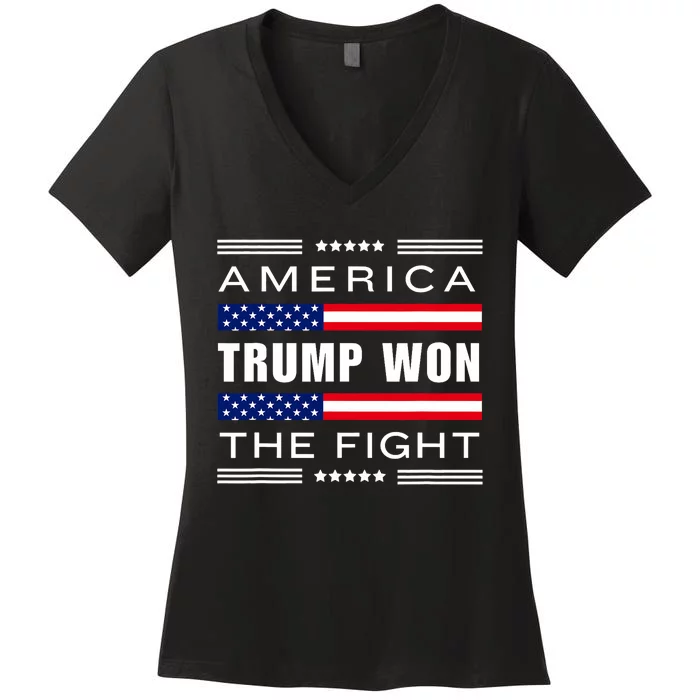 New! Trump Won! Wins! America Trump Won The Fight Trump Won Women's V-Neck T-Shirt