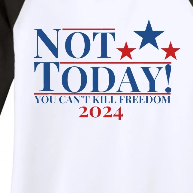 Not Today You CanT Kill Freedom Women's Tri-Blend 3/4-Sleeve Raglan Shirt