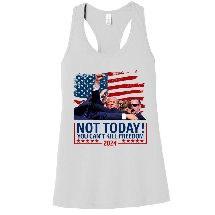 Not Today You CanT Kill Freedom Trump 2024 Fight Fist Epic Women's Racerback Tank