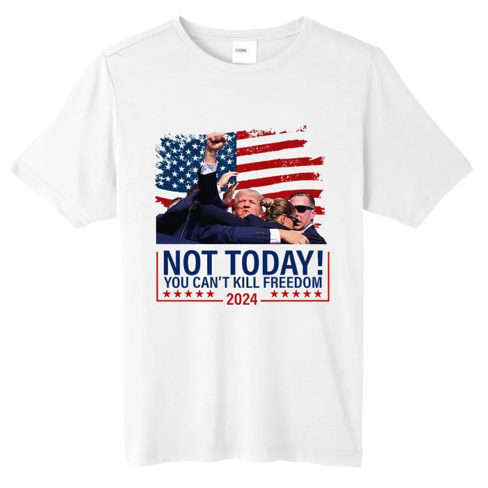 Not Today You CanT Kill Freedom Trump 2024 Fight Fist Epic ChromaSoft Performance T-Shirt