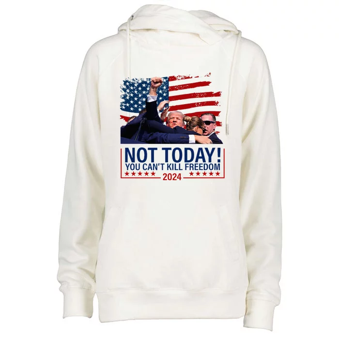 Not Today You CanT Kill Freedom Trump 2024 Fight Fist Epic Womens Funnel Neck Pullover Hood