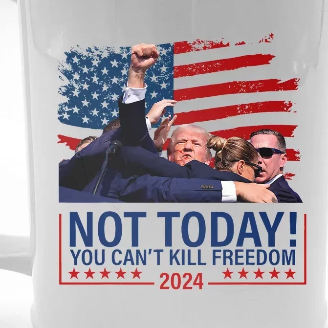 Not Today You CanT Kill Freedom Trump 2024 Fight Fist Epic Front & Back Beer Stein