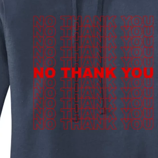 No Thank You Women's Pullover Hoodie